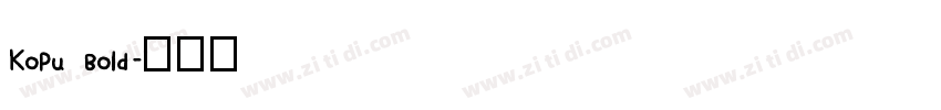 KoPu Bold字体转换
